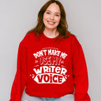 My Writer Voice - Writing Unisex Crewneck T-Shirt Sweatshirt Hoodie