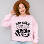 My Writer Voice - Writing Unisex Crewneck T-Shirt Sweatshirt Hoodie