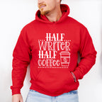 Half Writer Half Coffee - Writing Unisex Crewneck T-Shirt Sweatshirt Hoodie