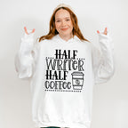 Half Writer Half Coffee - Writing Unisex Crewneck T-Shirt Sweatshirt Hoodie