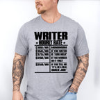Writer Hourly Rate - Writing Unisex Crewneck T-Shirt Sweatshirt Hoodie