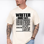 Writer Hourly Rate - Writing Unisex Crewneck T-Shirt Sweatshirt Hoodie