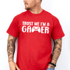 Trust Me I'm A Gamer - Video Games Unisex Crewneck T-Shirt Sweatshirt Hoodie
