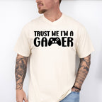 Trust Me I'm A Gamer - Video Games Unisex Crewneck T-Shirt Sweatshirt Hoodie