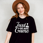 Just One More Game - Video Games Unisex Crewneck T-Shirt Sweatshirt Hoodie