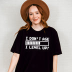 I Level Up - Video Games Unisex Crewneck T-Shirt Sweatshirt Hoodie