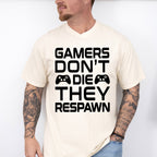 Gamers Don't Die - Video Games Unisex Crewneck T-Shirt Sweatshirt Hoodie