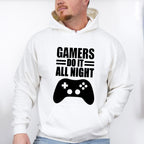 Gamers Do It All Night - Video Games Unisex Crewneck T-Shirt Sweatshirt Hoodie