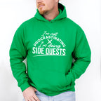 I'm Doing Side Quests - Video Games Unisex Crewneck T-Shirt Sweatshirt Hoodie