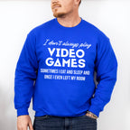 Once I Left My Room - Video Games Unisex Crewneck T-Shirt Sweatshirt Hoodie