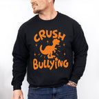 Crush Bullying Dinosaur Design - Anti Bullying Unisex Crewneck T-Shirt Sweatshirt Hoodie