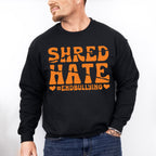 Shred Hate End Bullying - Anti Bullying Unisex Crewneck T-Shirt Sweatshirt Hoodie
