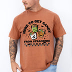 Here To Get Candy From Strangers - Halloween Unisex Crewneck T-Shirt Sweatshirt Hoodie