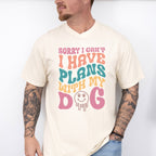 I Have Plans With My Dog - Dogs Unisex Crewneck T-Shirt Sweatshirt Hoodie