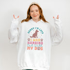 Sorry I'm Late - Dogs Unisex Crewneck T-Shirt Sweatshirt Hoodie