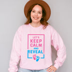 Let's Keep Calm And Reveal - Gender Reveal Unisex Crewneck T-Shirt Sweatshirt Hoodie