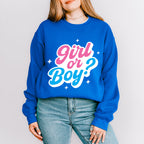 Girl Or Boy - Gender Reveal Unisex Crewneck T-Shirt Sweatshirt Hoodie