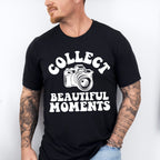 Collect Beautiful Moments - Photography Unisex Crewneck T-Shirt Sweatshirt Hoodie