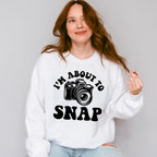 I'm About To Snap - Photography Unisex Crewneck T-Shirt Sweatshirt Hoodie