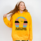 Black Trans Lives Matter - Transgender Unisex Crewneck T-Shirt Sweatshirt Hoodie