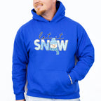 Let It Snow - Winter Unisex Crewneck T-Shirt Sweatshirt Hoodie
