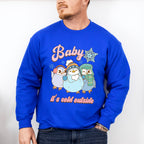Baby It's Cold Outside Penguin Design - Winter Unisex Crewneck T-Shirt Sweatshirt Hoodie