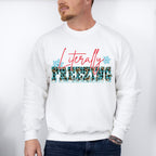 Literally Freezing - Winter Unisex Crewneck T-Shirt Sweatshirt Hoodie