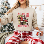 Just Waiting For Christmas - Christmas Unisex Crewneck T-Shirt Sweatshirt Hoodie