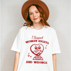 I Support Woman Rights And Wrong Heart Design - Feminism Theme Unisex Crewneck T-Shirt Sweatshirt Hoodie