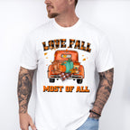 Love Fall Most Of All - Fall Unisex Crewneck T-Shirt Sweatshirt Hoodie