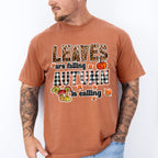 Leaves Are Falling Autumn Is Calling - Fall Unisex Crewneck T-Shirt Sweatshirt Hoodie