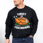 Turkey And Touchdowns - Thanksgiving Unisex Crewneck T-Shirt Sweatshirt Hoodie