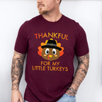 Thankful For My Turkeys - Thanksgiving Unisex Crewneck T-Shirt Sweatshirt Hoodie