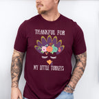 Thankful For My Turkeys Purple - Thanksgiving Unisex Crewneck T-Shirt Sweatshirt Hoodie