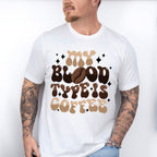 My Blood Type Is Coffee - Coffee Unisex Crewneck T-Shirt Sweatshirt Hoodie