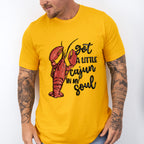 Got A Little Cajun In My Soul - Crawfish Unisex Crewneck T-Shirt Sweatshirt Hoodie
