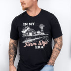 In My Farm Wife Era - Farmer Unisex Crewneck T-Shirt Sweatshirt Hoodie