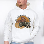 So God Made A Farmer Tractor - Farmer Unisex Crewneck T-Shirt Sweatshirt Hoodie