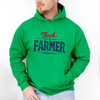 Thank A Farmer - Farmer Unisex Crewneck T-Shirt Sweatshirt Hoodie