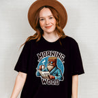 Morning Wood Blue Design - Funny Unisex Crewneck T-Shirt Sweatshirt Hoodie