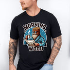 Morning Wood Blue Design - Funny Unisex Crewneck T-Shirt Sweatshirt Hoodie