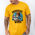 Morning Wood Blue Design - Funny Unisex Crewneck T-Shirt Sweatshirt Hoodie