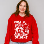 First Of All I'm A Delight - Funny Unisex Crewneck T-Shirt Sweatshirt Hoodie