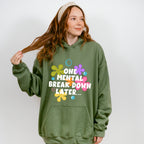 One Mental Breakdown Later - Funny Unisex Crewneck T-Shirt Sweatshirt Hoodie