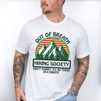Out Of Breath Hiking Society - Hiking Unisex Crewneck T-Shirt Sweatshirt Hoodie