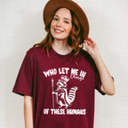 Who Let Me In Charge - Funny Unisex Crewneck T-Shirt Sweatshirt Hoodie