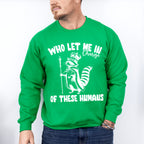 Who Let Me In Charge - Funny Unisex Crewneck T-Shirt Sweatshirt Hoodie