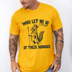 Who Let Me In Charge - Funny Unisex Crewneck T-Shirt Sweatshirt Hoodie