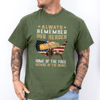Always Remember Our Heroes - Military Unisex Crewneck T-Shirt Sweatshirt Hoodie