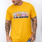 Overthinking Is My Superpower - Mental Health Unisex Crewneck T-Shirt Sweatshirt Hoodie